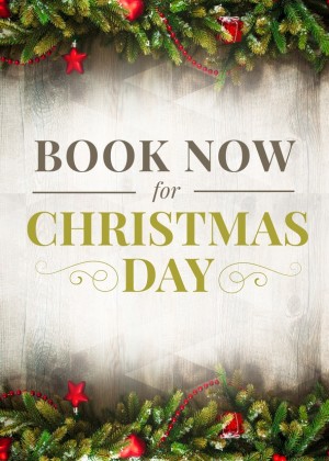 Book Now for Christmas Day